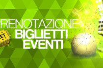 Prenotazione biglietti e scelta location